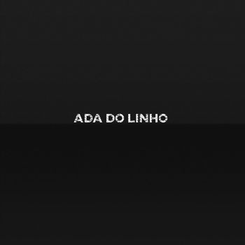 Mc Mazinho - ADA do Linho (Explicit)