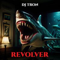 DJ Tron - Revolver