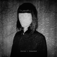 Jester - Unmasked (Explicit)