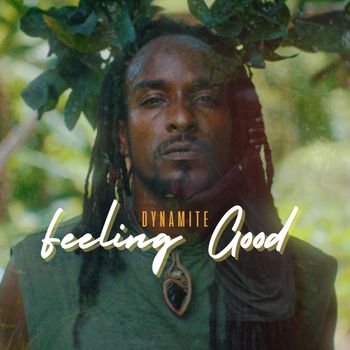 Dynamite - Feeling Good