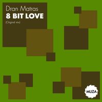 Dran Matras - 8 Bit Love