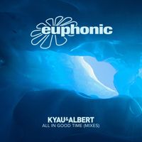 Kyau & Albert - All in Good Time (Mixes)