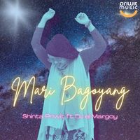 Shinta Priwit - Mari Bagoyang (MARGOY) (Remix)