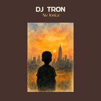 DJ Tron - Nu Yorica