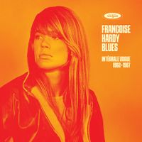 Françoise Hardy - Françoise Hardy Blues: Selected Tracks