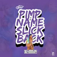 FLARE - Pimpnameslickback (Explicit)