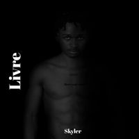 Skyler - LIVRE (Masterizado)