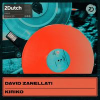 David Zanellati - Kiriko (Extended Mix)