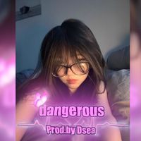 Vex - อันตราย (Dangerous)