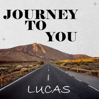 Lucas - Journey to You