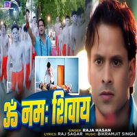 Raja Hasan - Om Namah Shivay