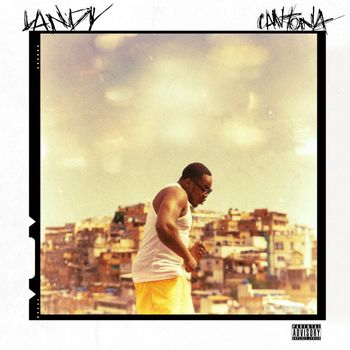 Landy - Cantona (Explicit)