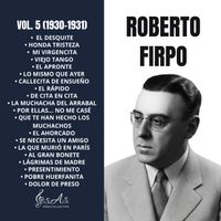 Roberto Firpo - Vol. 5 (1930-1931)