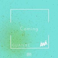 dj guanxe - Coming
