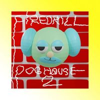 firedrill - dog house 2
