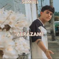 Samuel - Abrázame