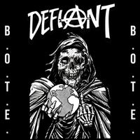 Defiant - B.O.T.E