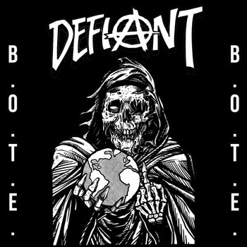 Defiant - B.O.T.E