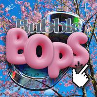 LAMEBOT - Bubble Bops (Explicit)
