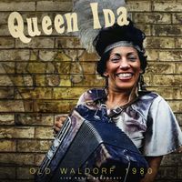 Queen Ida - Old Waldorf 1980 (Live)