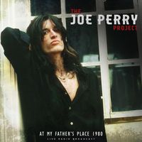 The Joe Perry Project - At My Father's Place 1980 (Live)