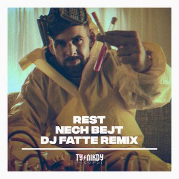 Rest - Nech bejt (DJ Fatte Remix) (Explicit)