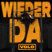 VOLO - Wieder da (Explicit)