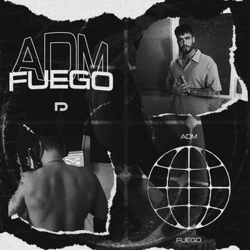 ADM - Fuego (Explicit)