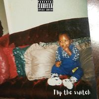 Mailman - Flip The Switch (Explicit)