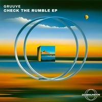 Gruuve - Check The Rumble EP