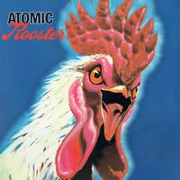 Atomic Rooster - Atomic Rooster (2025 Expanded & Remastered Edition)