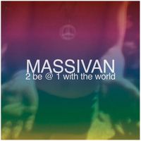 Massivan - 2B@1 With The World