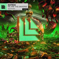 MatricK - We Are The Universe
