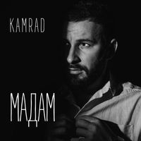KAMRAD - Мадам