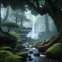 Nature Tones - Rippling Showers