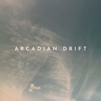 Arcadian Drift - Gentle Energies