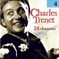 Charles Trenet - Charles Trenet, Vol. 4 (REMASTERED)