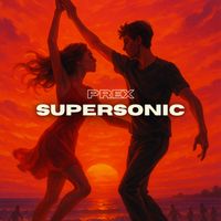 PREX - Supersonic
