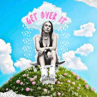 MEGG - Get over It (Explicit)