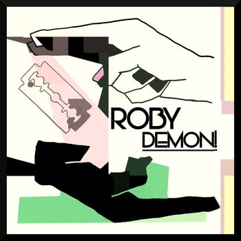ROBY - Demon!
