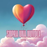 Titta - SOPRA UNA NUVOLA