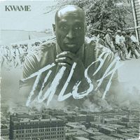 Kwame - Tulsa