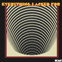 Kai - (You Are) Everything I Asked For
