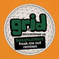 BASSHUNTERZ - Freak Me Out Remixes