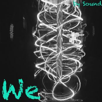 Sound - We