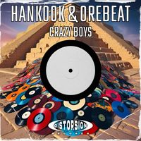 Hankook, Orebeat - Crazy Boys