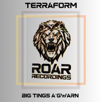 TERRAFORM - Big tings a'gwarn