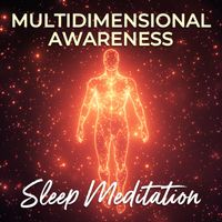 Nicky Sutton - Multidimensional Awareness Sleep Meditation