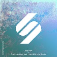 Jess Bays - Cold Love (feat. Jack Hawitt) (Artche Extended Remix)