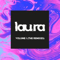 lau.ra - Vol. 1 (The Remixes)